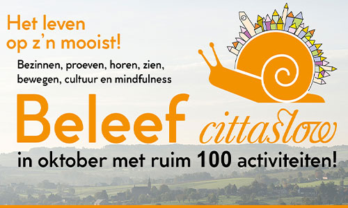 Beleef Cittaslow in oktober activiteiten